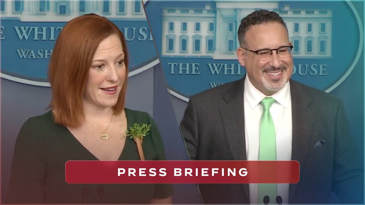 03/17/21: Press Briefing by Press Secretary Jen Psaki and Secretary of Education Miguel Cardona