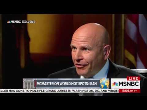08/05/17 H.R. McMaster on MSNBC w/Hugh Hewitt - 1