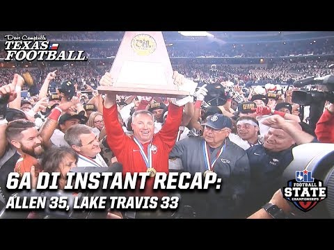 6A DI State Title Instant Recap: Allen 35, Lake Travis 33