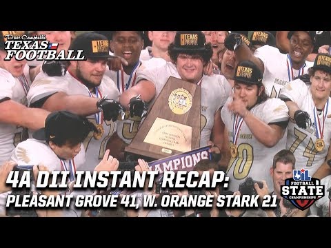 4A DII State Title Instant Recap: Pleasant Grove 41, West Orange Stark 21