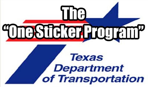 Austin County Tax Assessor-Collector Motor Vehicle   Division informs about the Texas “One Sticker  Program”