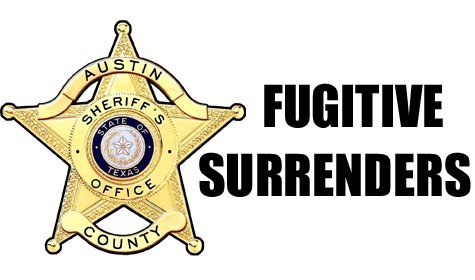 Yesterdays Fugitive Surrenders to Austin County Sheriff