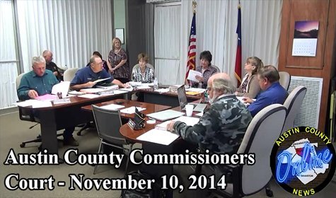 Austin County Commissioners Court – November 10, 2014
