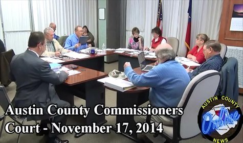 Austin County Commissioners Court November 17, 2014