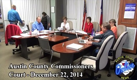 Austin County Commissioners Court – December 22, 2014