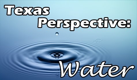 Texas Perspective: Water – Examines Water Issues in Various Parts of the State [VIDEO]