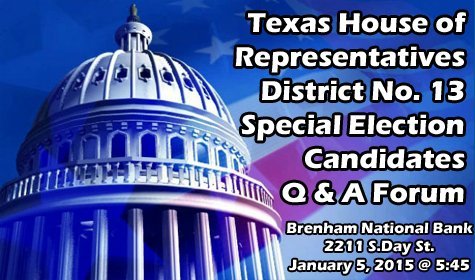 Texas House of Representatives District No. 13 Special Election Candidates Q & A Forum [VIDEO]