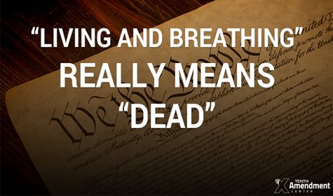 Constitution 101: Living and Breathing is the Same as Dead