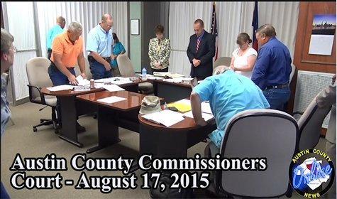 Austin County Commissioners Court August 17, 2015