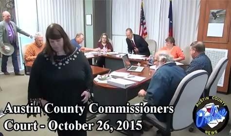Austin County Commissioner’s Court – October 26, 2015