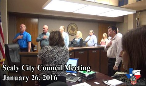 Sealy City Council – JANUARY 26, 2016 [VIDEO]