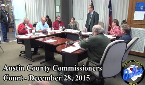 Austin County Commissioner’s Court – December 28, 2015
