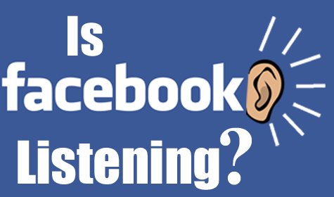 Forget Big Brother, Facebook Is Watching (And Listening) To Everything You Do [VIDEO]