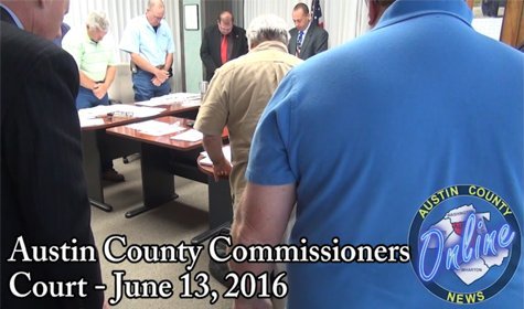 Austin County Commissioners Court – June 13, 2016
