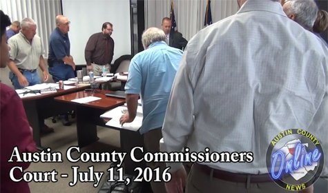 Austin County Commissioners Court – July 11, 2016