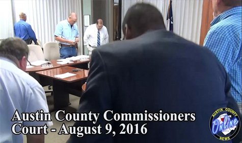 Austin County Commissioners Court – August 8, 2016