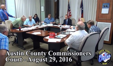 Austin County Commissioners Court – August 29, 2016